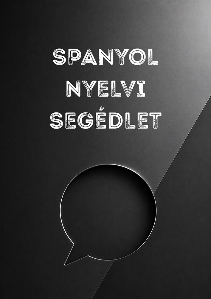 Spanyol Nyelvi Segédlet